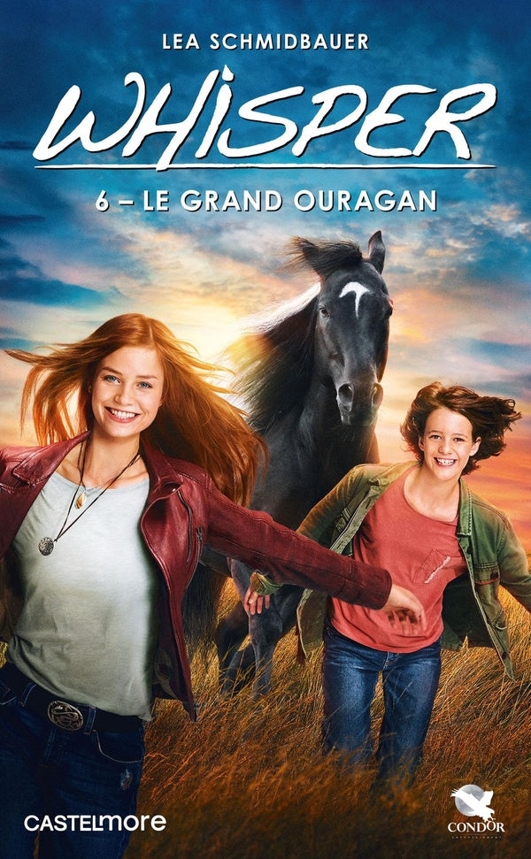 Whisper Tome 6 : le grand ouragan