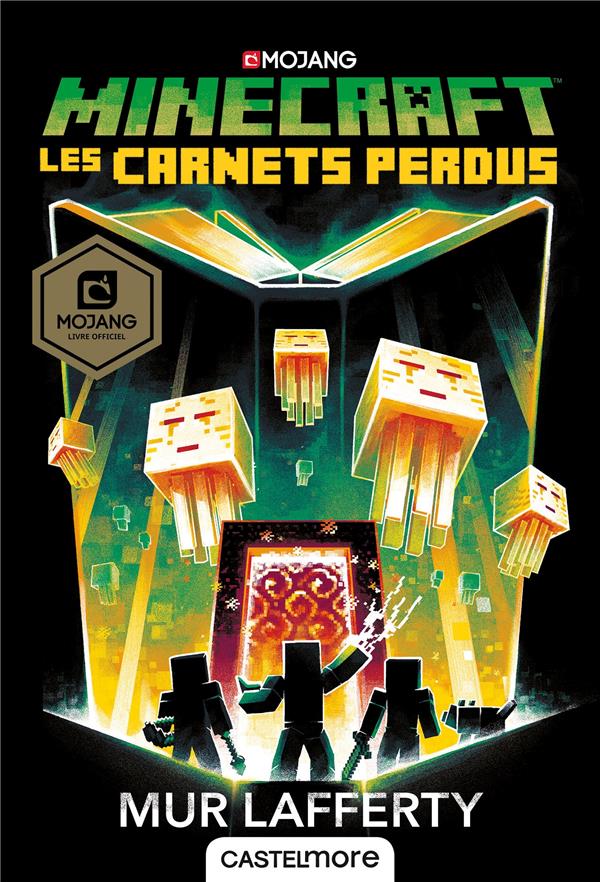Minecraft ; le roman officel Tome 3 : les carnets perdus