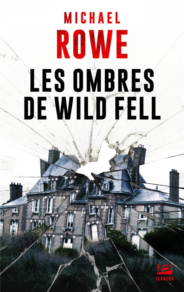 Les ombres de Wild Fell