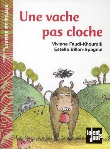 Une vache pas cloche