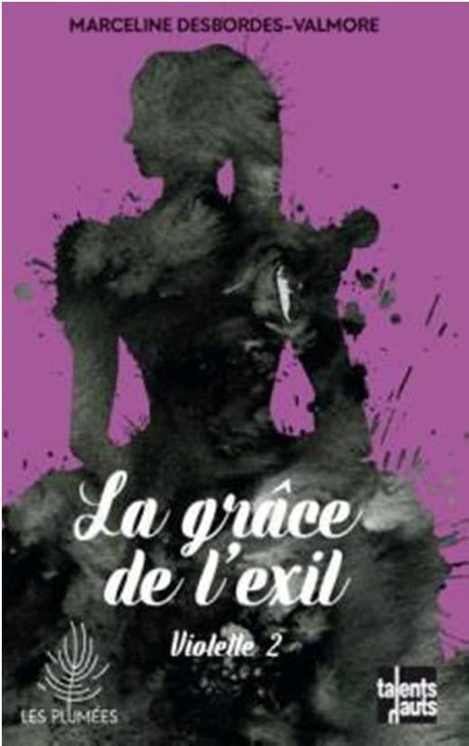 Violette Tome 2 ; la grâce de l'exil