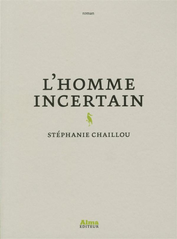 L'homme incertain
