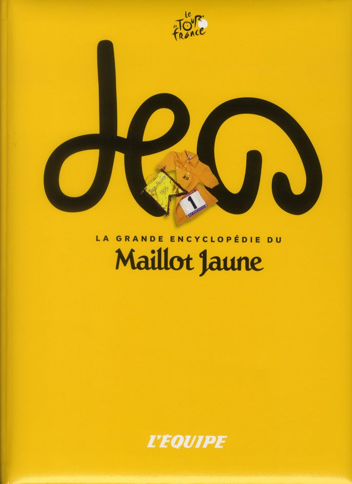 La grande encyclopédie du maillot jaune
