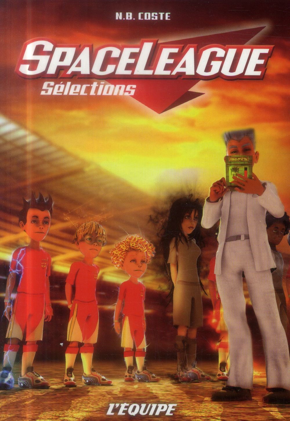 SpaceLeague Tome 6 ; sélections