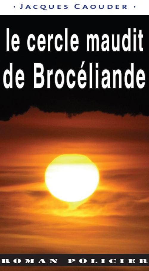 Le cercle maudit de Brocéliande - flash vidéo