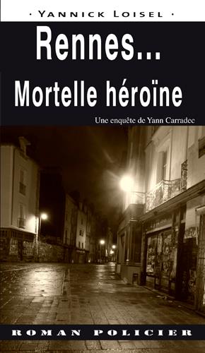Rennes... mortelle héroïne - flash vidéo