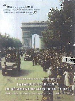 Fabuleuse histoire du régiment de marche du Tchad