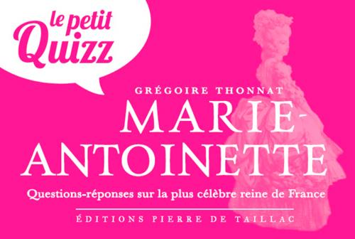 Le petit quizz : Marie-Antoinette : questions-réponses sur la plus célèbre reine de France - flash vidéo