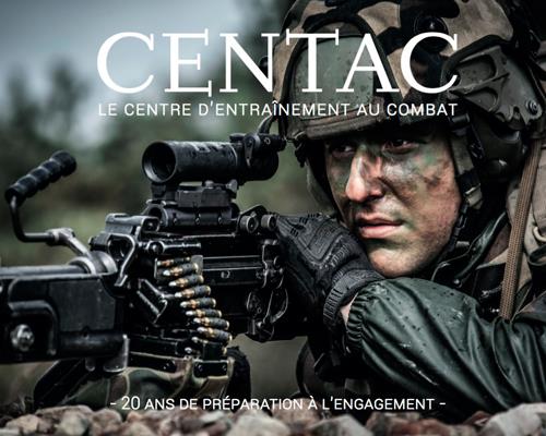 CENTAC, le centre d'entrainement au combat ; 20 ans de préparation à l'engagement