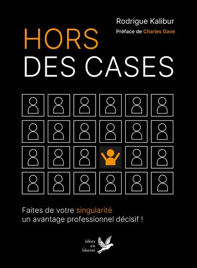 Hors des cases