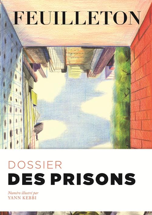 Revue Feuilleton n.12 : des prisons - flash vidéo