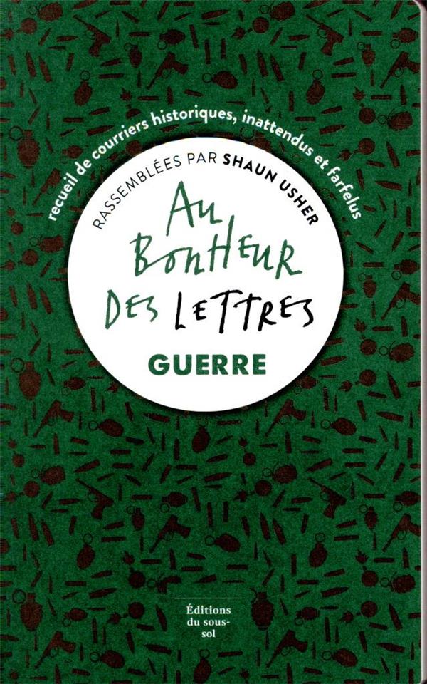 Au bonheur des lettres ; guerre - flash vidéo