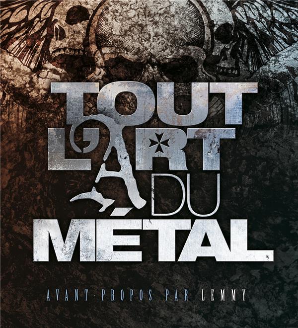 Tout l'art du métal