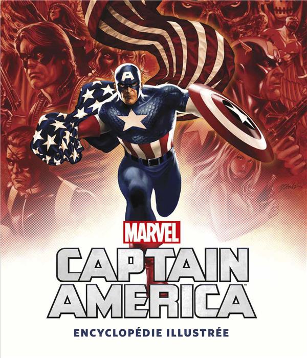 Captain America : l'encyclopédie illustrée