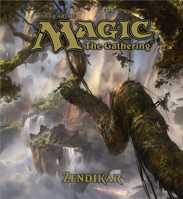 Tout l'art de Magic ; Zendikar - flash vidéo