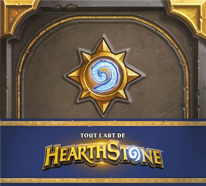 Tout l'art de Hearthstone - flash vidéo