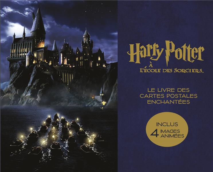 Harry Potter à l'école des sorciers ; le livre des cartes postales enchantées