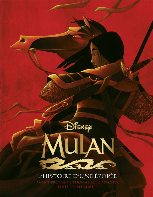 Mulan ; l'histoire d'une épopée