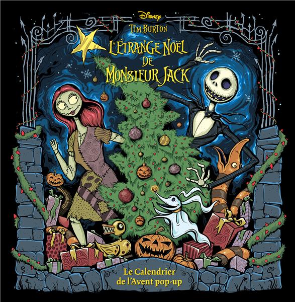 L'étrange Noël de Monsieur Jack : le calendrier de l'avent pop-up