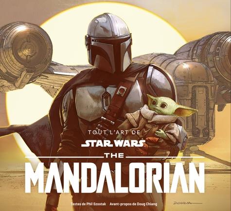 Tout l'art de Star Wars - The Mandalorian