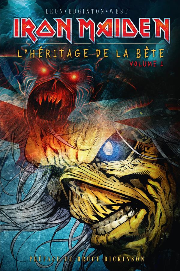 Iron Maiden - l'héritage de la bête Tome 1