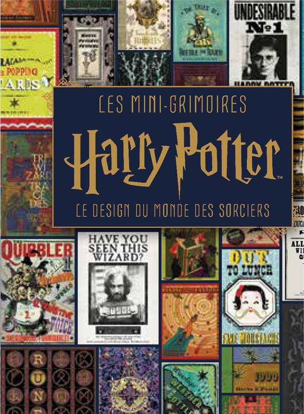 Les mini-grimoires Harry Potter Tome 4 : Le design du monde des sorciers