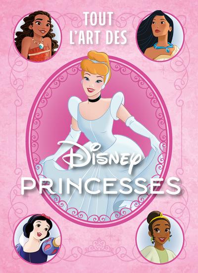Tout l'art des Disney princesses