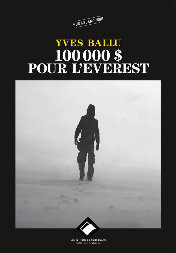 100 000 dollars pour l'Everest (édition 2017)