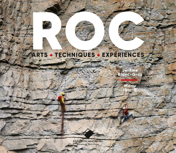 Roc : arts, expériences et techniques