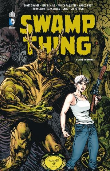 Swamp Thing Tome 2 : liens et racines