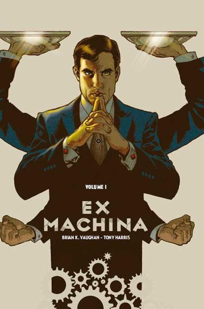 Ex machina Tome 1