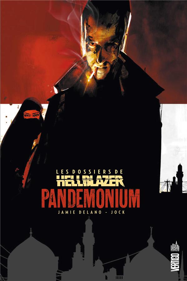 Les dossiers de Hellblazer Tome 2 : pandemonium