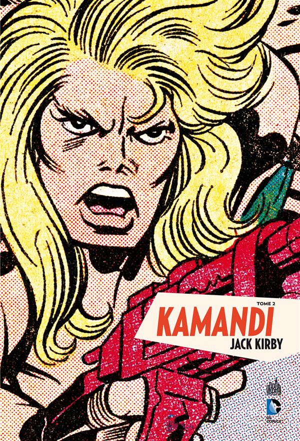 Kamandi Tome 2