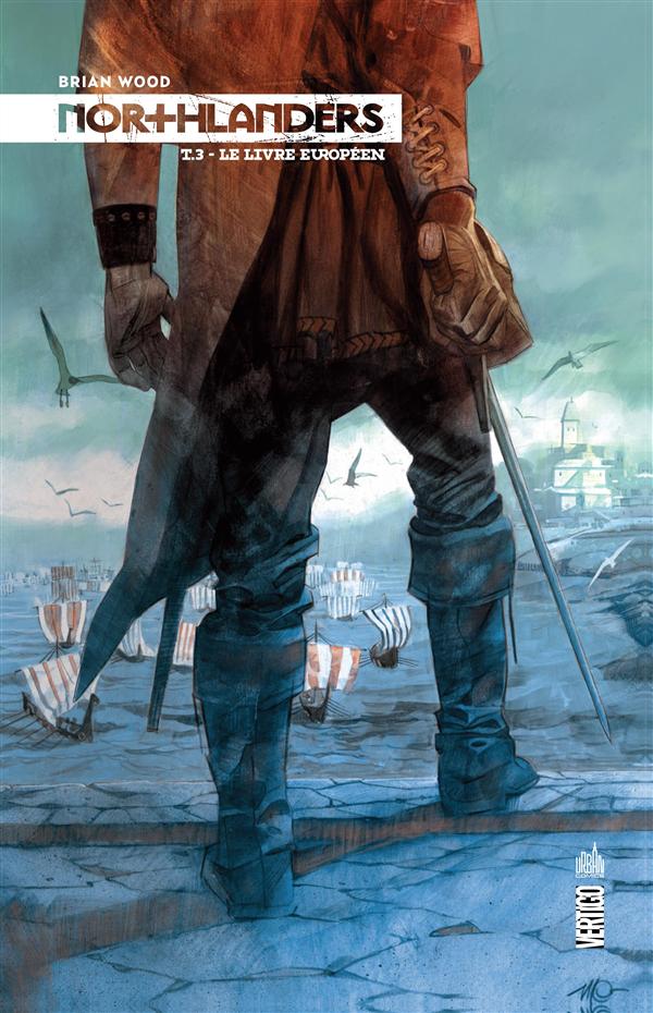 Northlanders Tome 3 ; le livre européen