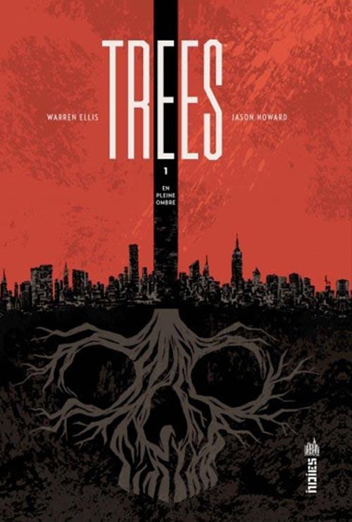 Trees Tome 1 : en pleine ombre
