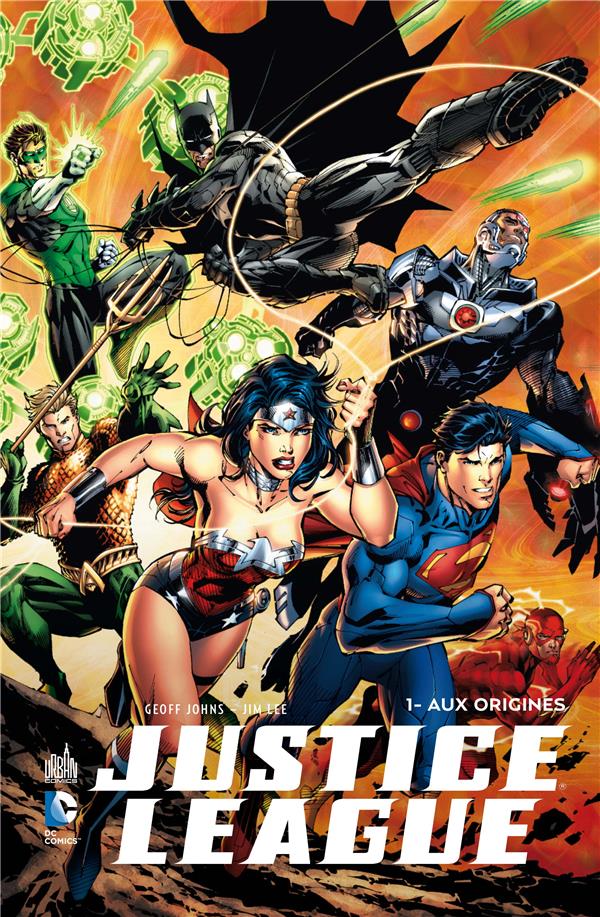 Justice League Tome 1 : aux origines