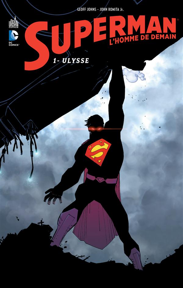 Superman l'homme de demain Tome 1