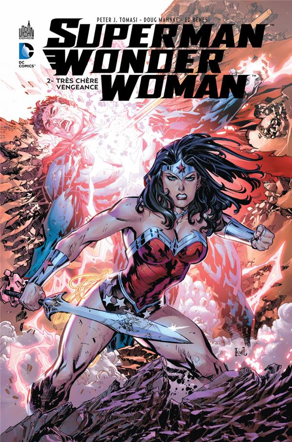 Superman & Wonder Woman Tome 2 : très chère vengeance