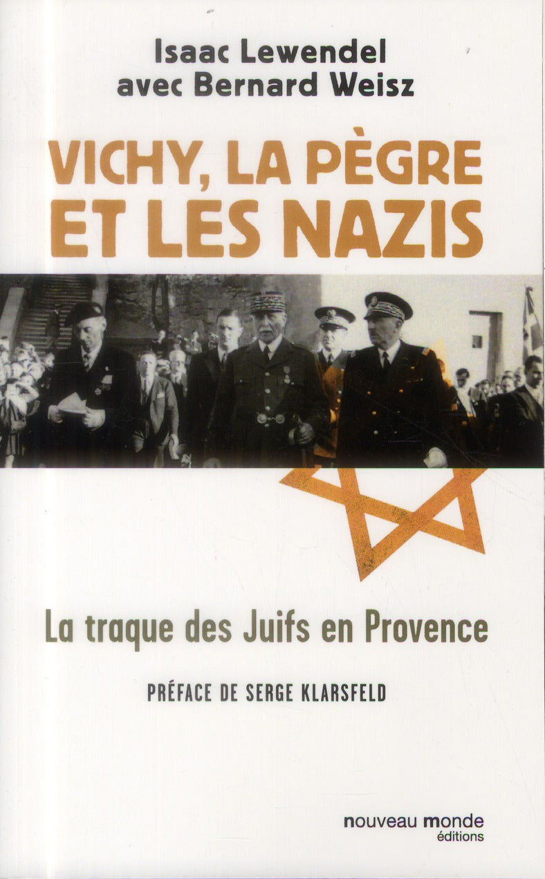 Vichy, la pègre et les nazis