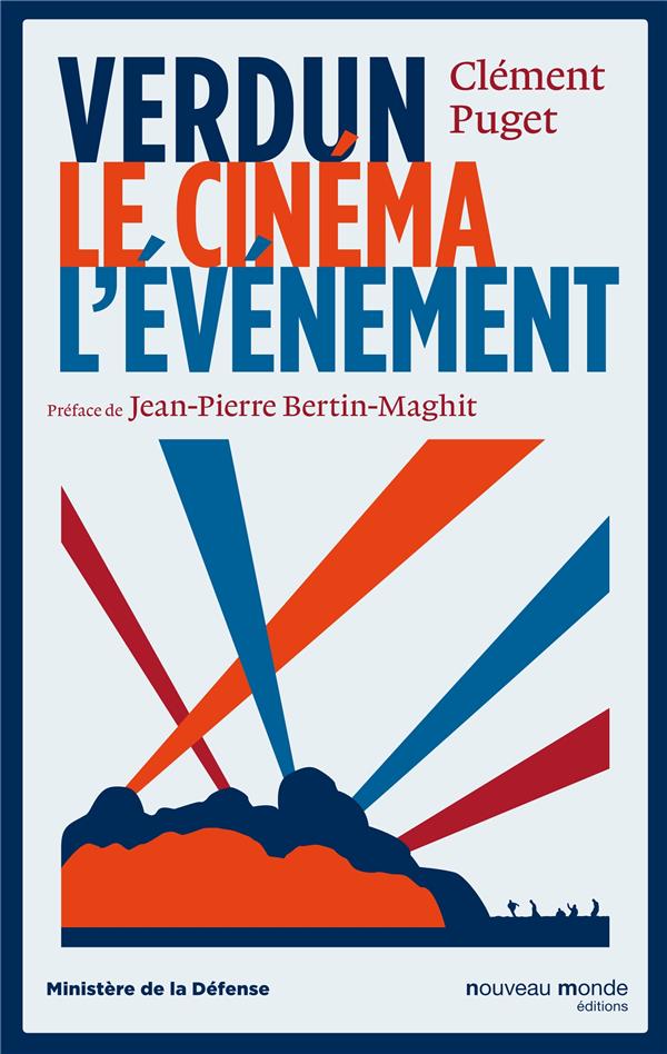 Verdun et le cinéma ; l'épreuve et l'événement