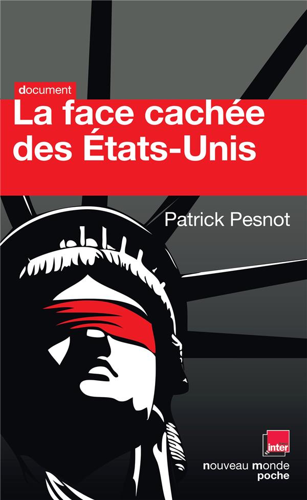 La face cachée des Etats-Unis