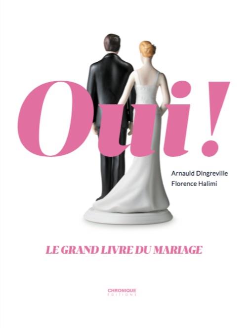 Oui ! le grand livre du mariage - flash vidéo