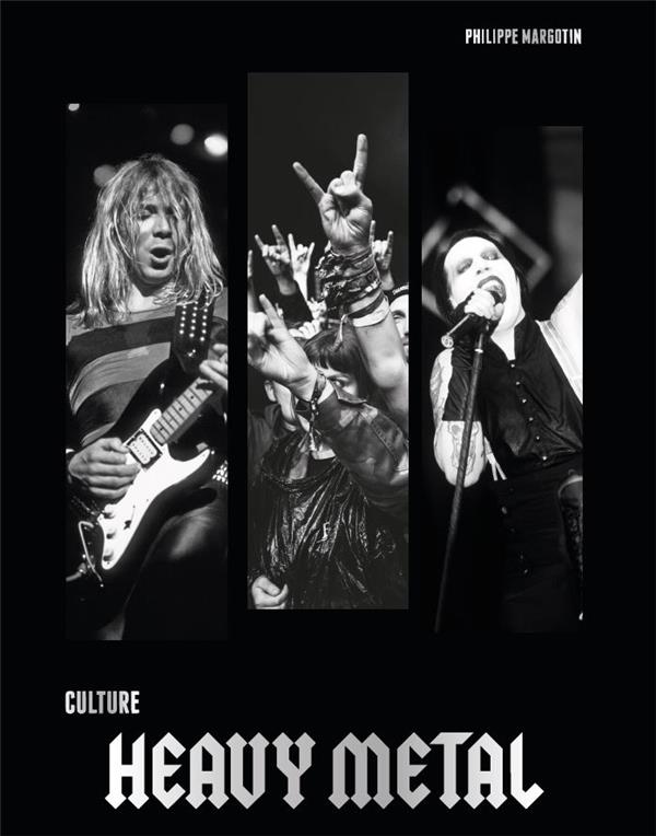 Culture heavy metal