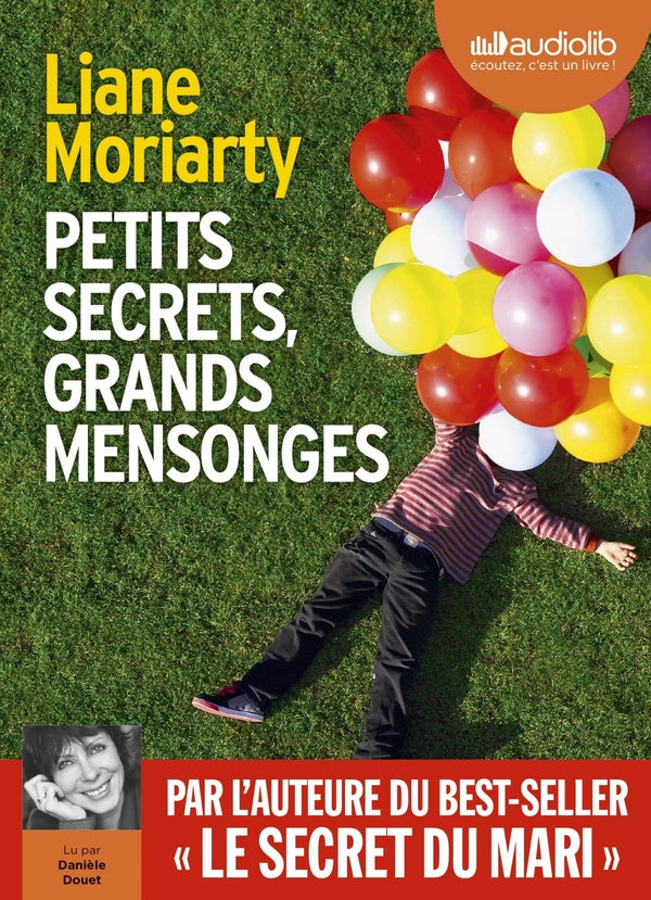 Petits secrets, grands mensonges