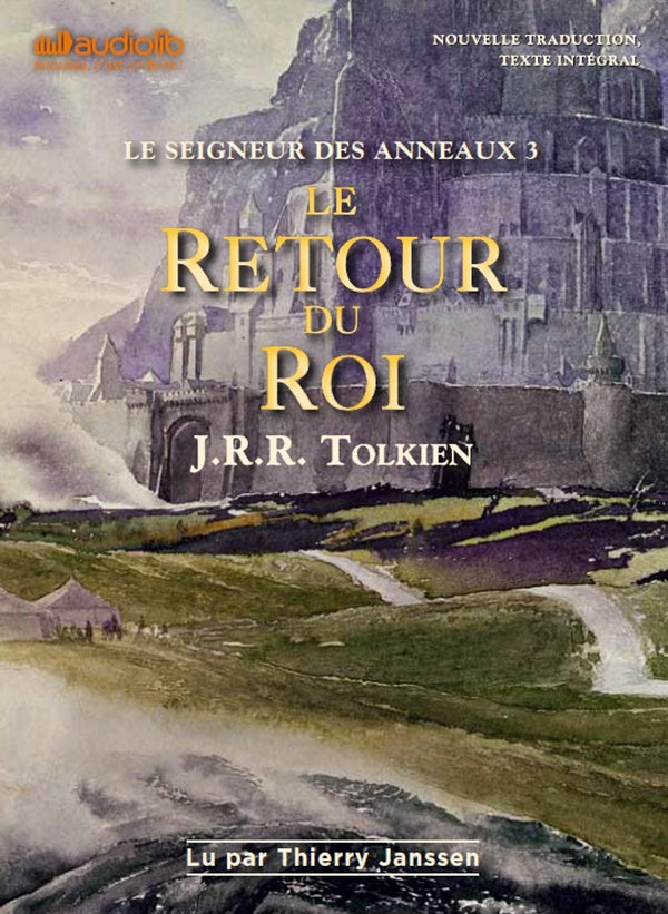 Le Seigneur des Anneaux Tome 3 : le retour du roi