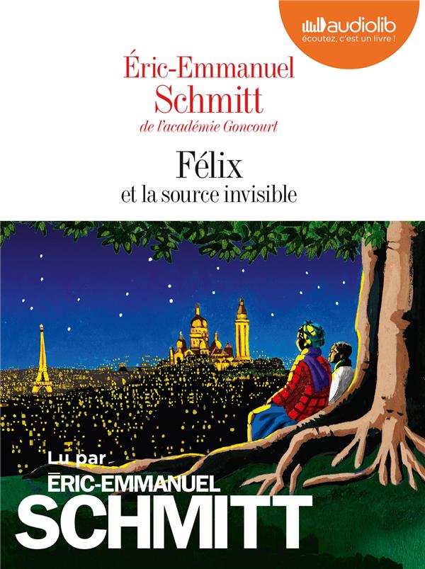 Félix et la source invisible