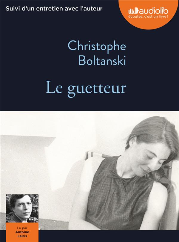 Le guetteur ; entretien avec l'auteur