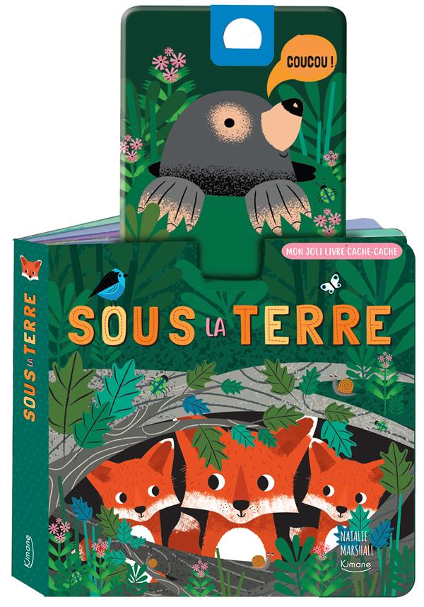 Mon joli livre cache-cache : sous la terre - flash vidéo