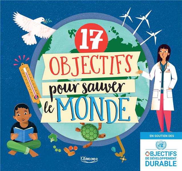 17 objectifs pour sauver le monde - flash vidéo
