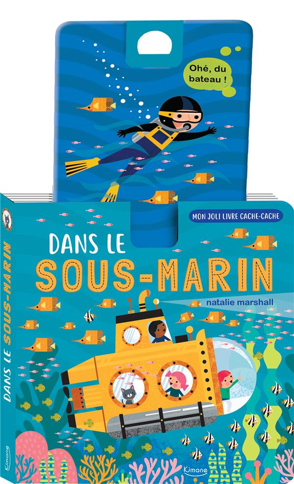 Mon joli livre cache-cache : dans le sous-marin - flash vidéo